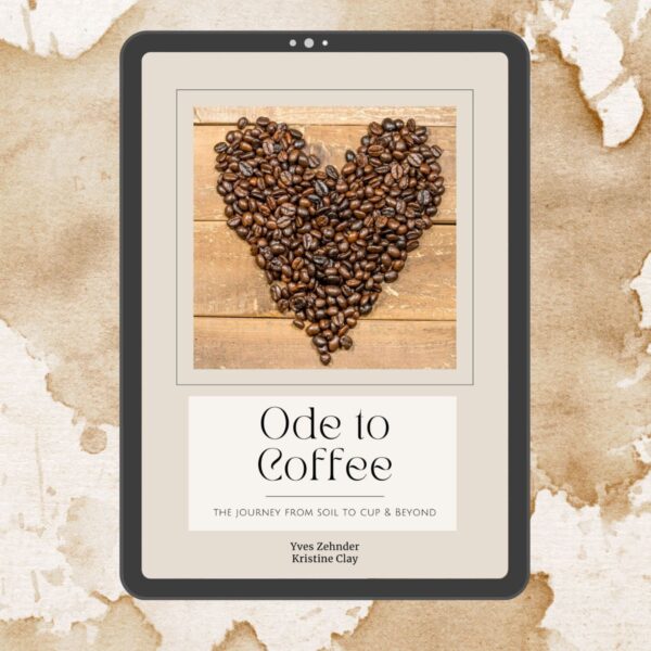Ode to Coffee: The Journey from Soil to Cup & Beyond ebook