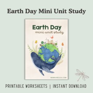 Earth Day Mini Unit Study