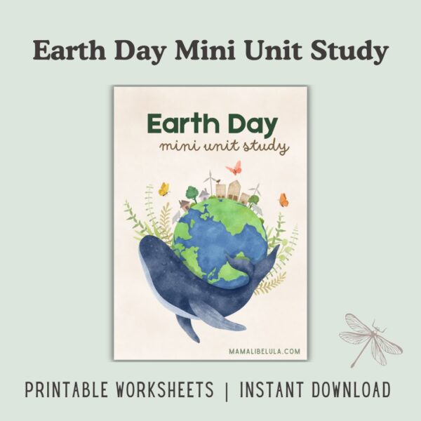 Earth Day Mini Unit Study